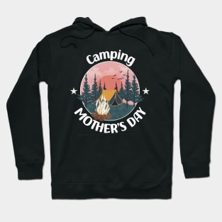 Camping Mother's Day Hoodie